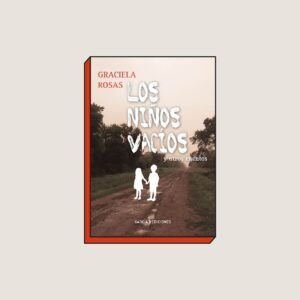 LOS NIÑOS VACÍOS