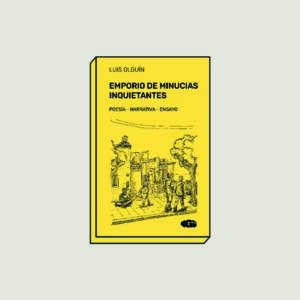 EMPORIO DE MINUCIAS INQUIETANTES
