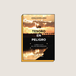 UN TESORO EN PELIGRO