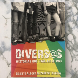 DIVERS@S. Historias que hablan de vos