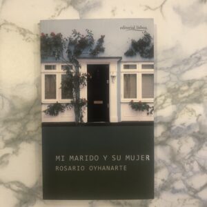 MI MARIDO Y SU MUJER